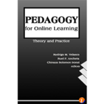 Pedagogy for Online Learning Theory & Practice
