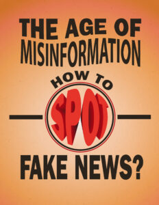 The Age of Misinformation